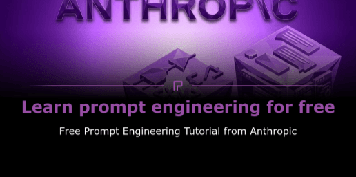 Kostenloses Prompt‑Engineering‑Tutorial von Anthropic